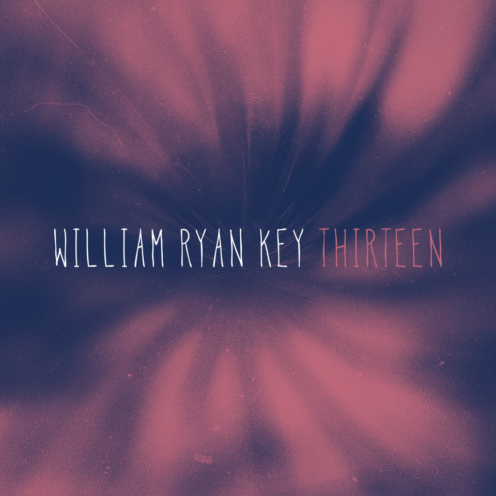 William Ryan Key - Thirteen
