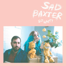 Sad Baxter - So Happy