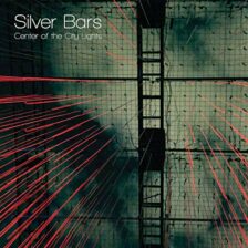 Silver Bars - Center of the City Lights