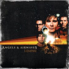 Angels & Airwaves - I-Empire