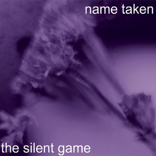 洋楽 Name Taken the silent game CD 41IoxTY2oAL.jpg