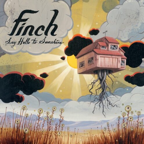 Finch - Say Hell to To Sunshine