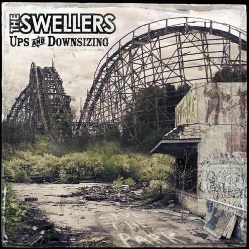 The Swellers - Ups and Downsizing