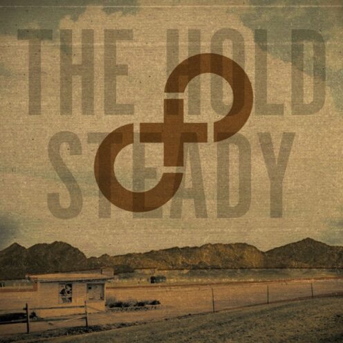 The Hold Steady – Stay Positive