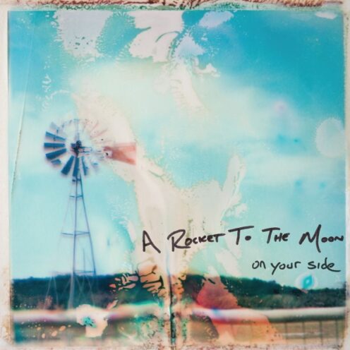 A Rocket To The Moon - On Your Side