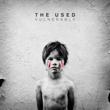 The Used – Vulnerable