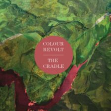 Colour Revolt - The Cradle