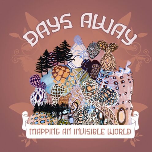 Days Away - Mapping an Invisible World