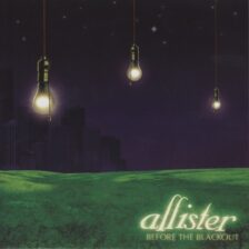 Allister - Before the Blackout