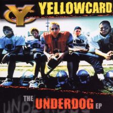 Yellowcard - Underdog EP