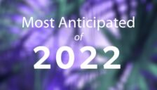 Most Anticipated 2022