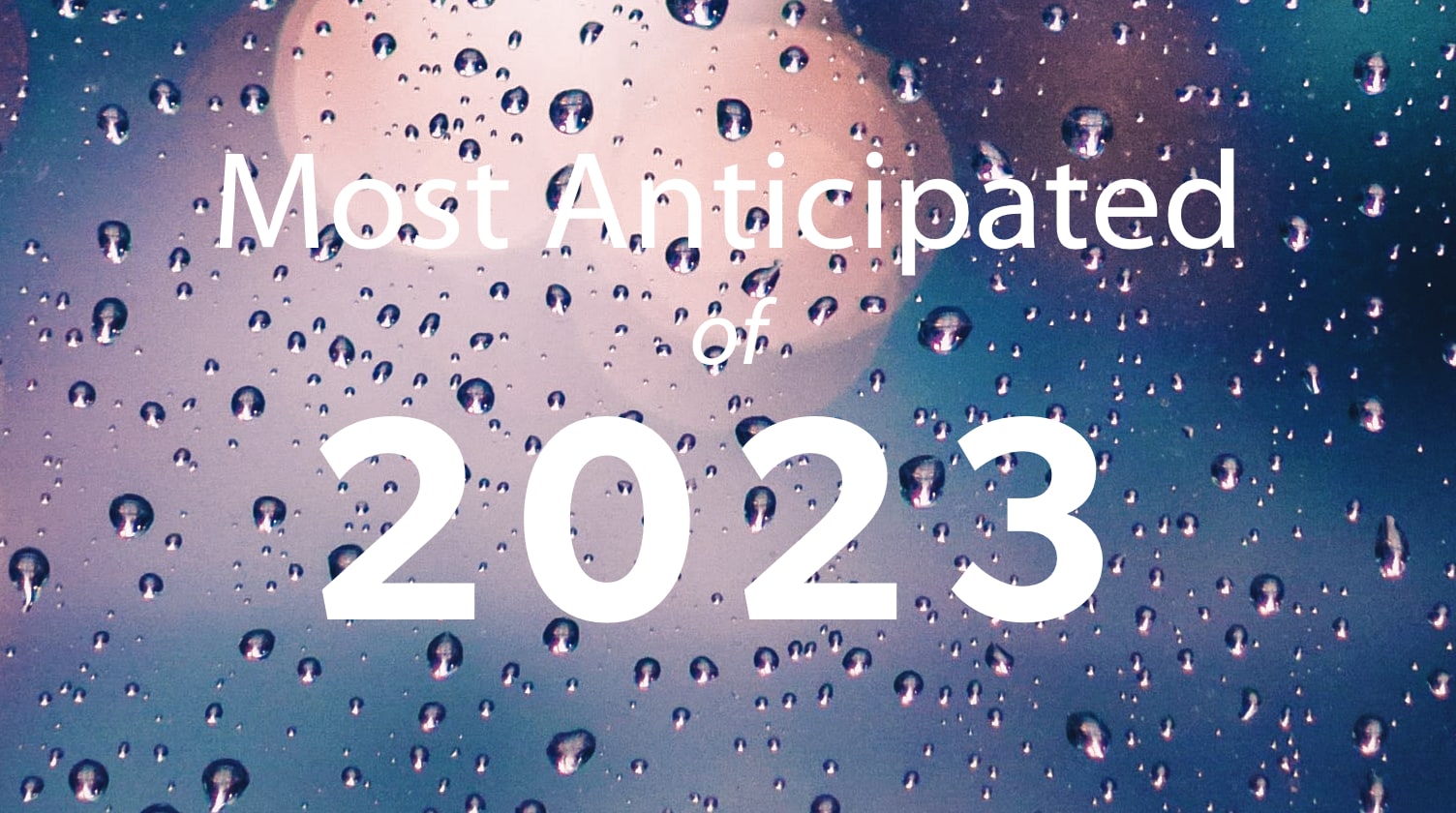 Most Anticipated 2023