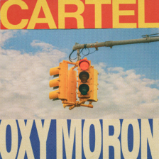 Cartel - "Oxy Moron"