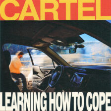 Cartel - Learning How To Cope
